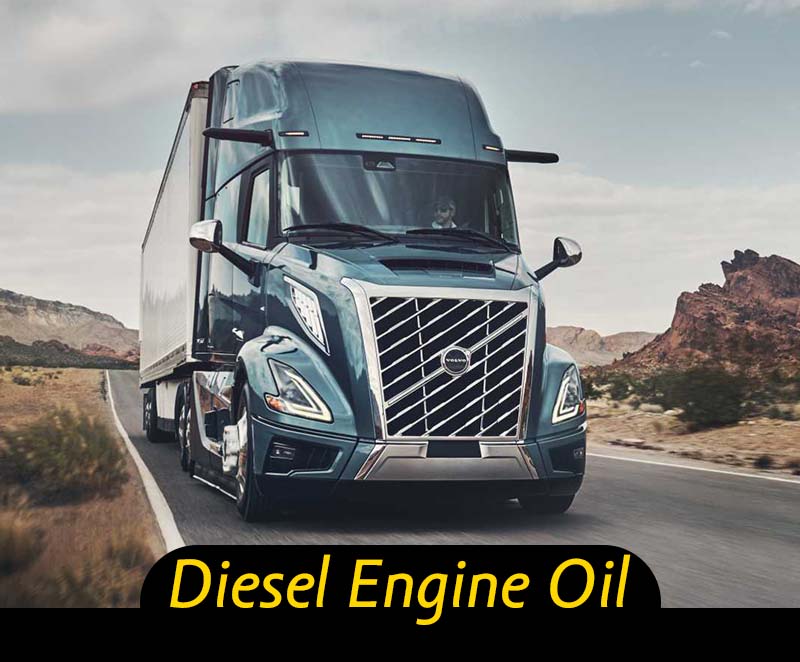 Diesel Engine Oils Diesel Engine Oils