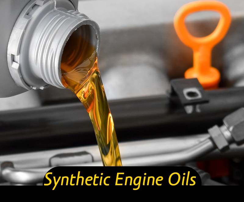 Synthetic Engine Oils Synthetic Engine Oils